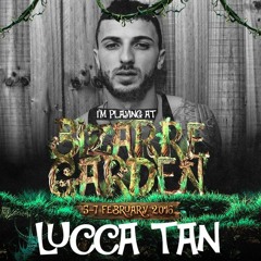Lucca Tan - Bizarre Garden 2016