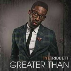 Tye Tribbett I Love You Forever Lyrics Mp3 57893
