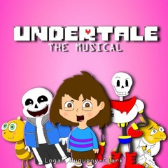 ♪ UNDERTALE THE MUSICAL -  Song Parody By:LHugueny