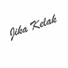 Jika Kelak