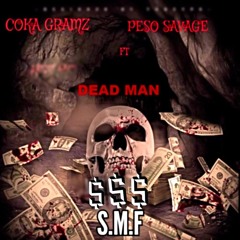 COKA AND PS DEADMAN.R