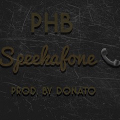 Speekafone x Prod. By Donato