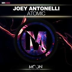 Joey Antonelli - Atomic (Original Mix)