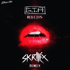 GTA x Skrillex - Red Lips (Willco DnB Edit)