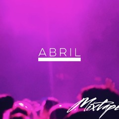 Abril Mixtape 2016
