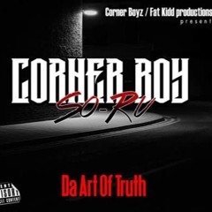 Corner Boy So Ru - WWYD (Produced By Dafatkidd)