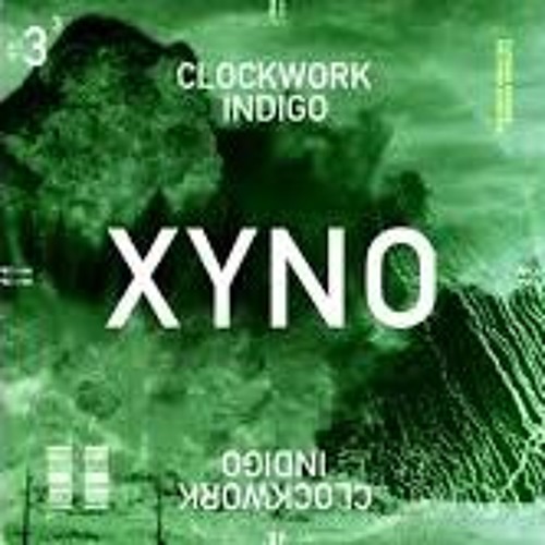 Clockwork Indigo - XYNO(Flatbush ZOMBiES & The Underachievers)