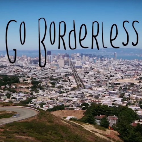 Go Borderless