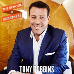 EP 311 Tony Robbins' Key to Success, Wealth and Fulfillment