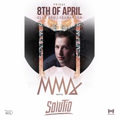 Solutio @ MMA invites The Magic Show - Warm Up Mix