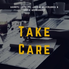 Darryl Jaye Ft. Jackie Alvarenga & Erick Hernandez