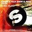 KSHMR & Felix Snow ft. MADI-Touch(Charli Remix)