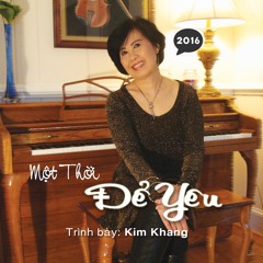 Nếu Một Mai Em Sẽ Qua Đời - Mai Kim Khang (Tuần 2 tháng 4)