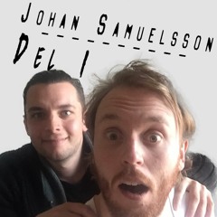 ThomssonTalks -Johan Samuelsson Del 1