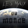 Les Maux Du Monde- Pizzo- Nightmare Productions 2016 (not Mixed) Les Maux Du Monde- Pizzo- Nightmare Productions 2016 (not Mixed)