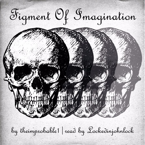 Podfic Figment Of Imagination
