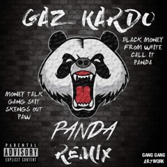 Gaz Kardo (C9) - Panda Remix