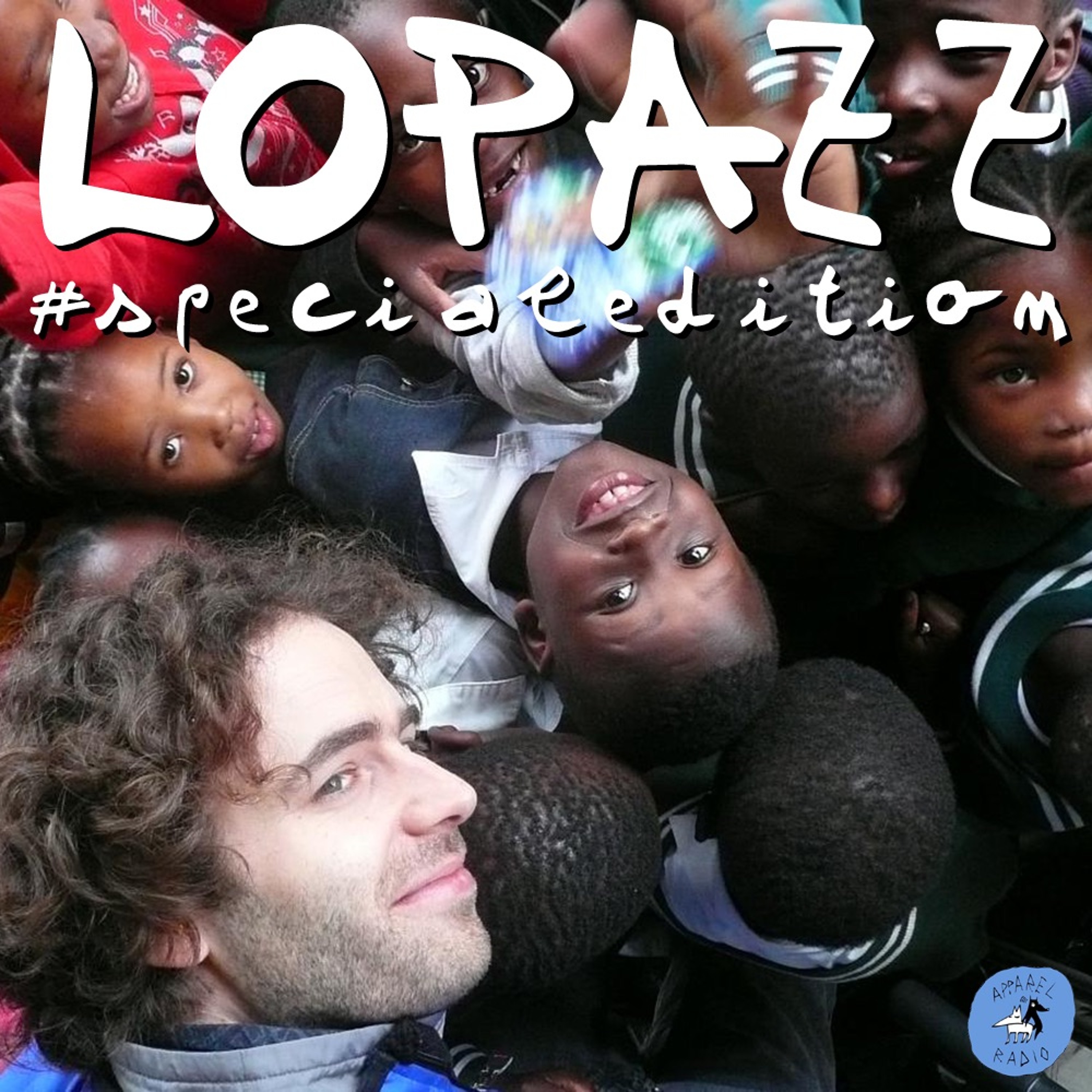 Radio Show #specialedition: Lopazz