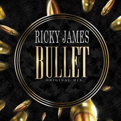 Ricky James - Bullet