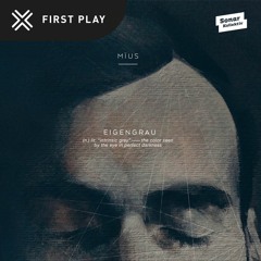 First Play: Mius - Before The Rain [Sonar Kollektiv]