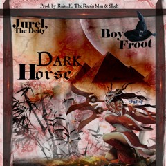 Dark.Horse w/ Boy Froot (Prod. Raisi. K & $Leh)