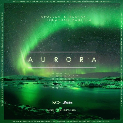 Apollon & Rostak ft. Jonathan Padilla - Aurora (Original Mix)