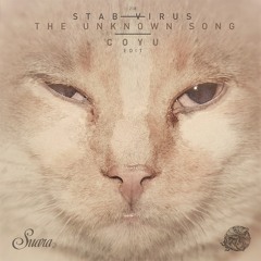 Stab Virus - The Unknown Song (Coyu Edit)