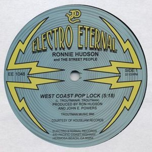 Stream Ronnie Hudson - West Coast Pop Lock (Dj XS Edit) by DjXS