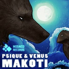 Psique & Venus - Makoti 149bpm - Mosaico Records
