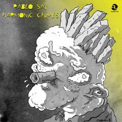 Pablo Say - Harmonic Chimes