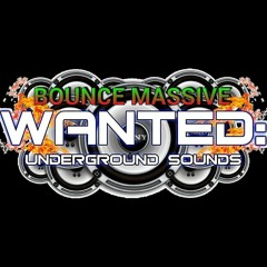Wanted Bounce Massive April 2016