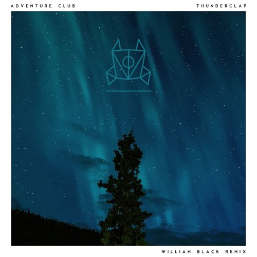 Adventure Club - Thunderclap Lyrics MetroLyrics