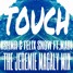 Touch (Jeremie Macaly Remix)