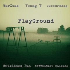 PlayGround WarZone Ft. Young V and CurrentKing