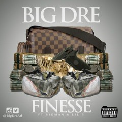 Finesse ft. BigMan & Lil B