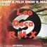 KSHMR & Felix Snow Ft. Madi - Touch (Leo Deca Remix)