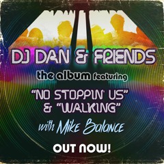 DJ Dan, Mike Balance - Walking