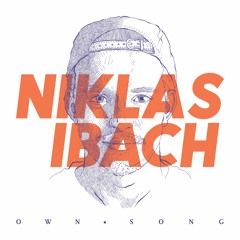 Niklas Ibach - Own Song feat. Anna Leyne