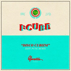 I:Cube - Disco Cubizm (Daft Punk Remix)