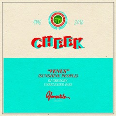 Cheek - Venus (Sunshine People) - (Dj Gregory Unreleased Pass)