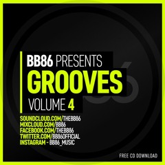 BB86 Presents Grooves Volume 4 (Mixed By BB86)