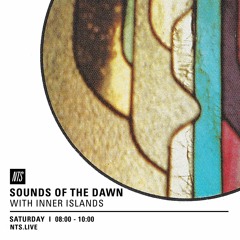 Sounds of the Dawn NTS Radio April 2nd 2016