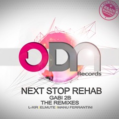 Gabi 2B - Next Stop Rehab (L-XIR Remix)