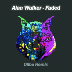 Alan Walker - Faded (Olibe Remix) *Free Download*