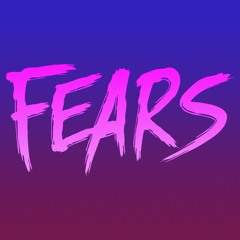 FEARS | DAYDREAM BELIEVER