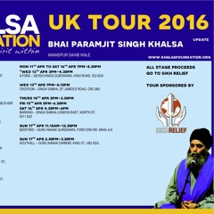 Bhai Paramjit Singh Anandpur Sahib Wale UK Tour 2016