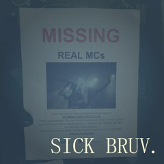 SICK BRUV!!! featuring Mnsr Frites & Fourny P