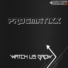 Watch Us Grow EP (Preview) OUT NOW! @ Beatport