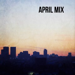 April Mix