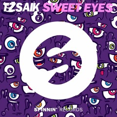 Tzsaik - Sweet Eyes (Original Mix) FREE DOWNLOAD!